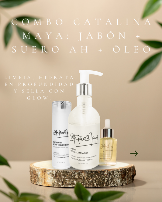 Combo Catalina Maya X3: Jabón 250 ml + Suero AH 30 ml + Óleo 30 ml | Limpieza + Hidratación + Glow